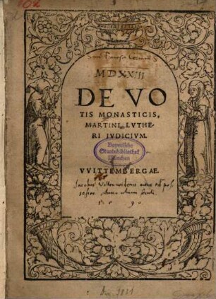 De Votis Monasticis, Martini Lvtheri Ivdicivm