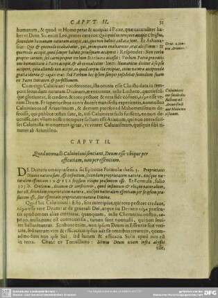 Caput II. Quod nonnullu Calviniani sentiant, Deum esse ubique per efficaciam, non per essentiam