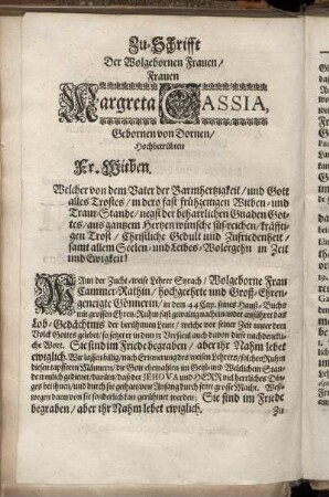 Zu-Schrifft Der Wolgebornen Frauen/ Frauen Margreta Cassia, Gebornen von Dornen [...]