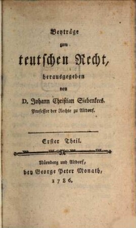 Beyträge zum teutschen Rechte. 1, 1. 1786