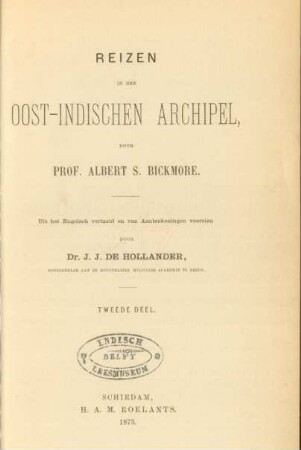 Deel 2: Reizen in den Oost-Indischen Archipel
