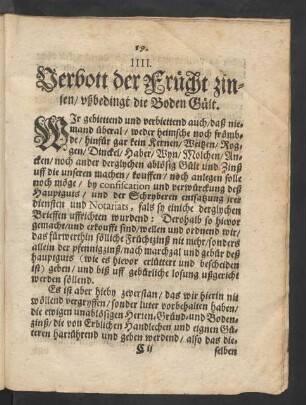IIII. Verbott der Frücht zinsen/ ußbedingt die Boden Gült.