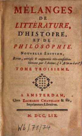 Mélanges De Littérature, D'Histoire Et De Philosophie, 3