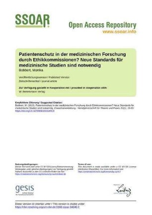 Patientenschutz in der medizinischen Forschung durch Ethikkommissionen? Neue Standards für medizinische Studien sind notwendig