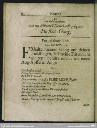 Der von Gott erhaltene, und mit frölicher Wiederkunfft gesegnete Fürsten-Gang