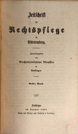 Zeitschrift für Rechtspflege in Württemberg. 1. 1859