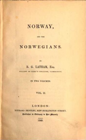Norway, and the Norwegians : in two volumes. 2