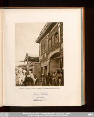 13. Kabul, Basar der Altstadt, Gebäude mit geschnitzten Schiebefenstern.