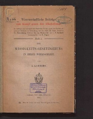 Die Mässigkeits-Gesetzgebung in ihrer Wirksamkeit