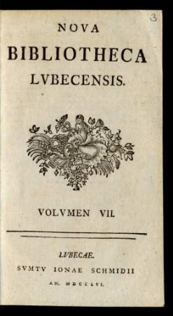 Volvmen 7: Nova Bibliotheca Lvbecensis