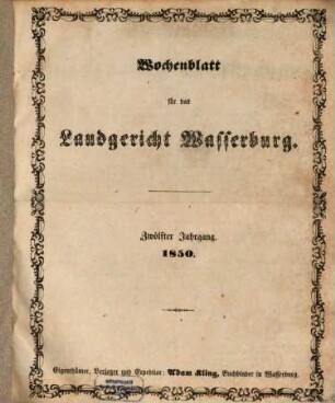 Wochenblatt für das Landgericht Wasserburg. 1850 = Jg. 12