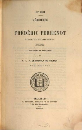 Mémoires de Frédéric Perrenot, Sieur de Champagny : 1573 - 1590