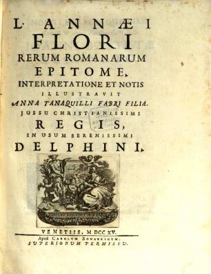 L. Annaei Flori Rerum Romanarum Epitome