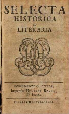 Selecta Historica Et Literaria, [1]