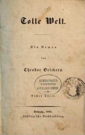 Tolle Welt : Ein Roman, 1