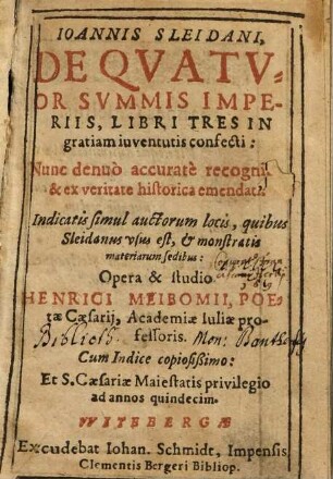 Ioannis Sleidani, De Qvatvor Svmmis Imperiis : libri tres in gratiam iuventutis confecti
