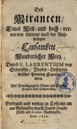 Deß Miranten, Eines Welt- und hoch-verwirrten Hirtens nach der Ruhseeligen Einsamkeit Wunderlicher Weeg
