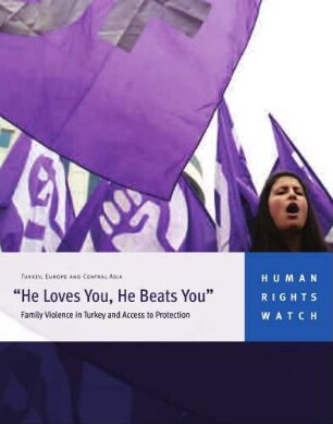 "He loves you, he beats you": family violence in Turkey and access to protection