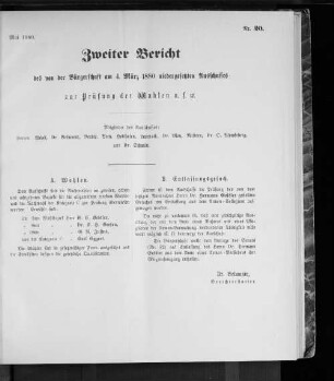 Nr. 20. Zweiter Bericht des von der Bürgerschaft am 4. März 1880 niedergesetzten Ausschusses zur Prüfung der Wahlen u.s.w. Mai 1880.