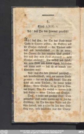 5. Esaj. LXIV. 1. Ach! daß Du den Himmel zerrisest!