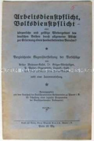 Propagandaschrift der DNVP für die Einführung der Arbeitsdienstpflicht