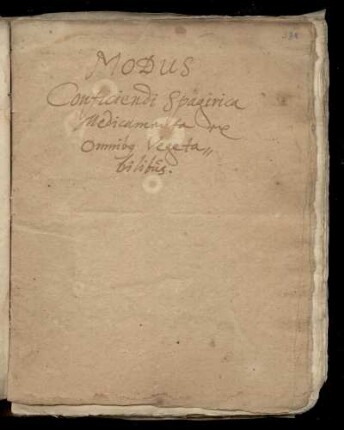 Modus conficiendi spagyrica medicamenta ex omnibus vegetabilibus