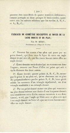 Exercices de géométrie descriptive au moyen de la ligne droite et du plan.