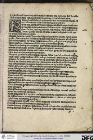 Primum secundum Philosophum omne verum omni vero consonat, necesse est veram astronomie scientiam sacre theologie concordare.