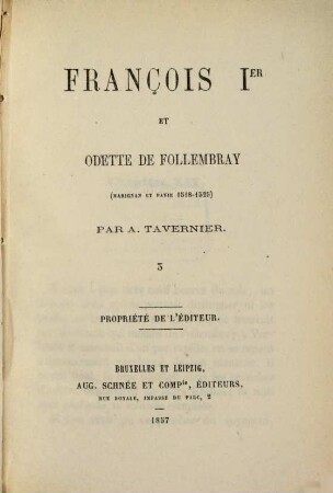 François Ier et Odette de Follembray (Marignan et Parie 1518 - 1525), 3