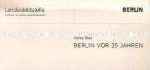 Einladung zur Eröffnung der Fotoausstellung von Henry Ries "Berlin vor 25 Jahren" in der Landesbildstelle Berlin