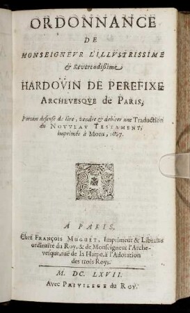 Ordonnance de Monseigneur ... Hardovin De Perefixe Archevesque de Paris