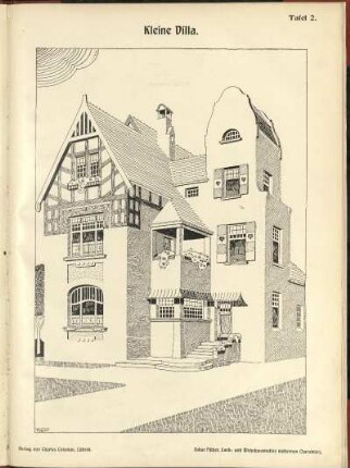 Kleine Villa. / Oskar Fischer, Land- und Wohnhausmotive modernen Charakters. / Verlag von Charles Coleman, Lübeck.