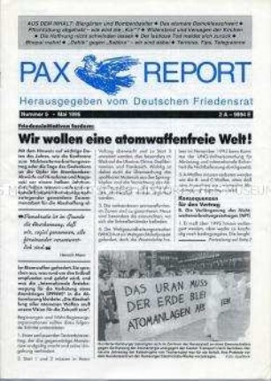Mitteilungsblatt (Rundbrief) des Deutschen Friedensrates u.a. zum Atomwaffensperrvertrag, die Rolle der Kirche während des Nationalsozialismus in Deutschland und über chemische Kampfstoffe – Sachkonvolut