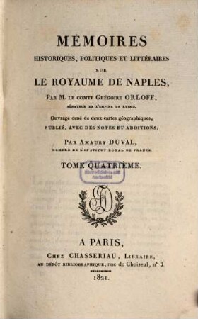 Mémoires historiques, politiques et littéraires sur le royaume de Naples, 4