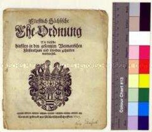Eheordnung von Wilhelm Ernst Herzog von Sachsen für das Herzogtum Weimar