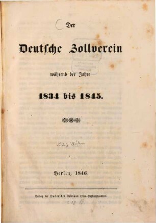 Der deutsche Zollverein während der Jahre 1834 - 1845