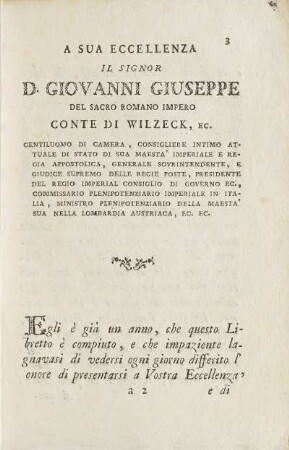 A Sua Eccellenza Il Signor D. Giovanni Guiseppe Del Sacro Romano Impero Conte Di Wilzeck, Ec.
