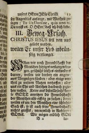 III. Beweg-Ursach. Christus Iesus soll von uns geliebt werden, weilen Er unser Lieb inbrünstig verlanget