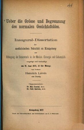 Über die Grösse und Begrenzung des normalen Gesichtsfeldes