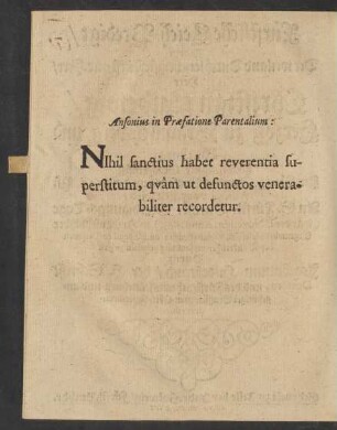 Ansonius in Praefatione Parentalium: