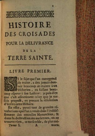 Histoire des croisades pour la délivrance de la Terre Sainte, 1