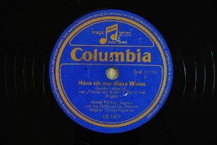 Höre ich nur diese Weise : (Isoldes Liebestod) aus "Tristan und Isolde" 3. Akt, 2. Teil / Wagner