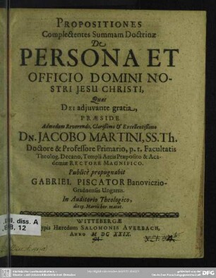 Propositiones complectentes summam doctrinae de persona et officio DominiNostri Jesu Christi