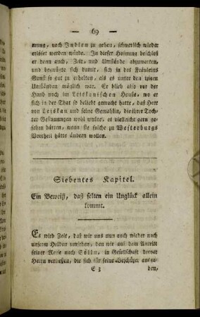 Siebentes Kapitel. Ein Beweiß, daß selten ein Unglück allein kommt.