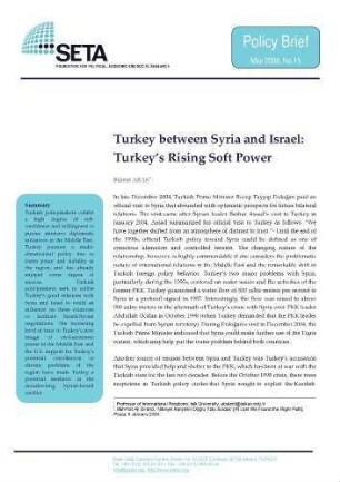 Turkey between Syria and Israel : Turkey's rising soft power