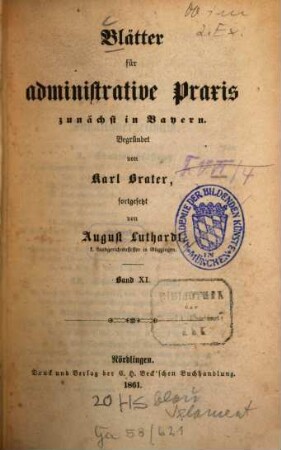 Blätter für administrative Praxis zunächst in Bayern. 11. 1861