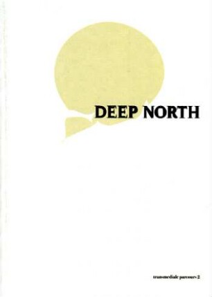 DEEP NORTH