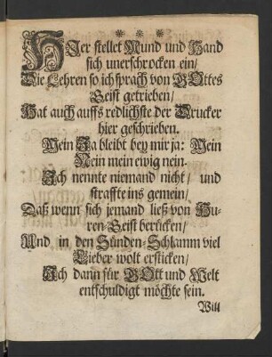 Hier stellet Mund und Hand sich unerschrocken ein/ ...