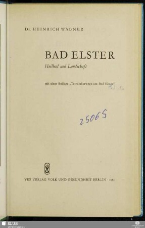 Bad Elster : Heilbad und Landschaft