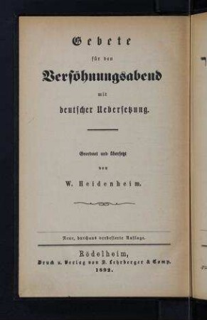 Gebete für den Versöhnungsabend : mit deutscher Übersetzung / geordnet und übersetzt von W. Heidenheim